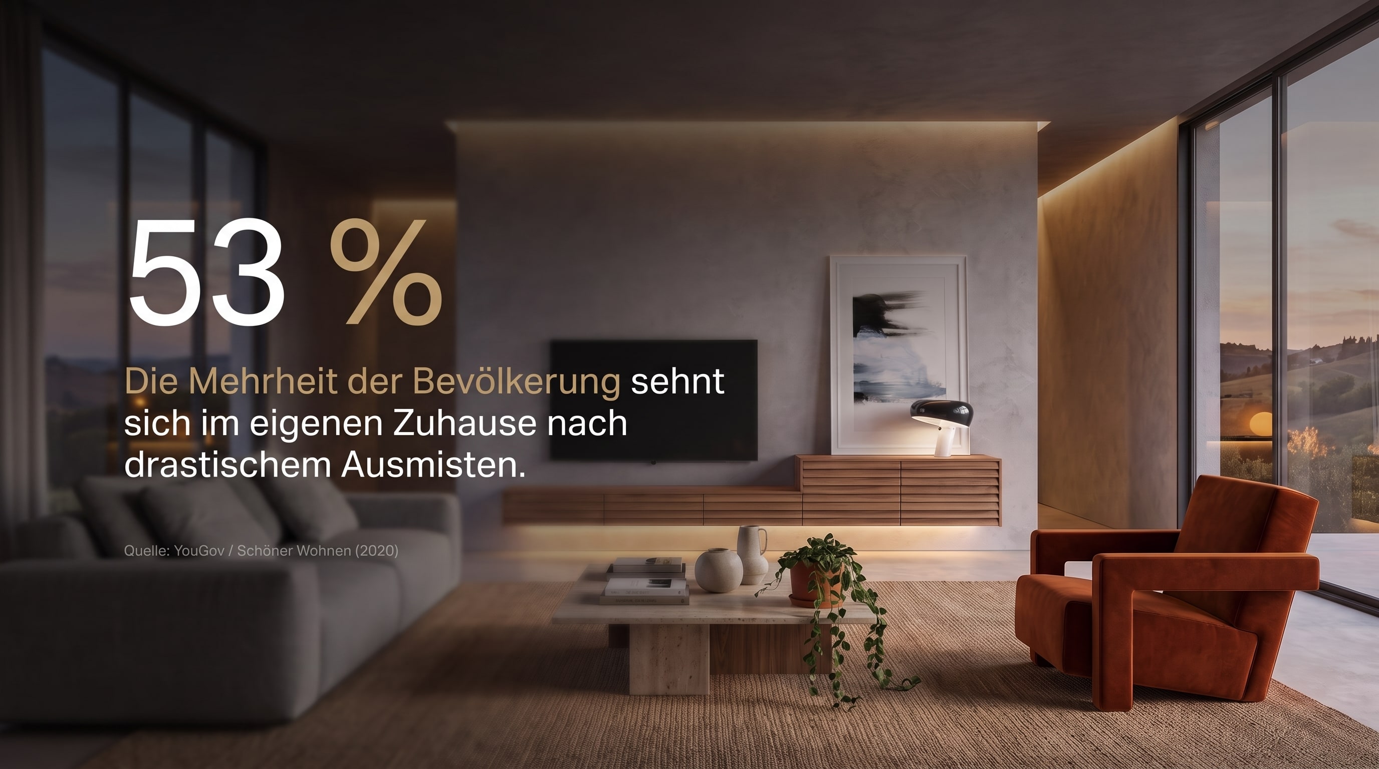 53 % – Die Mehrheit der Bevölkerung sehnt sich im eigenen Zuhause nach drastischem Ausmisten.