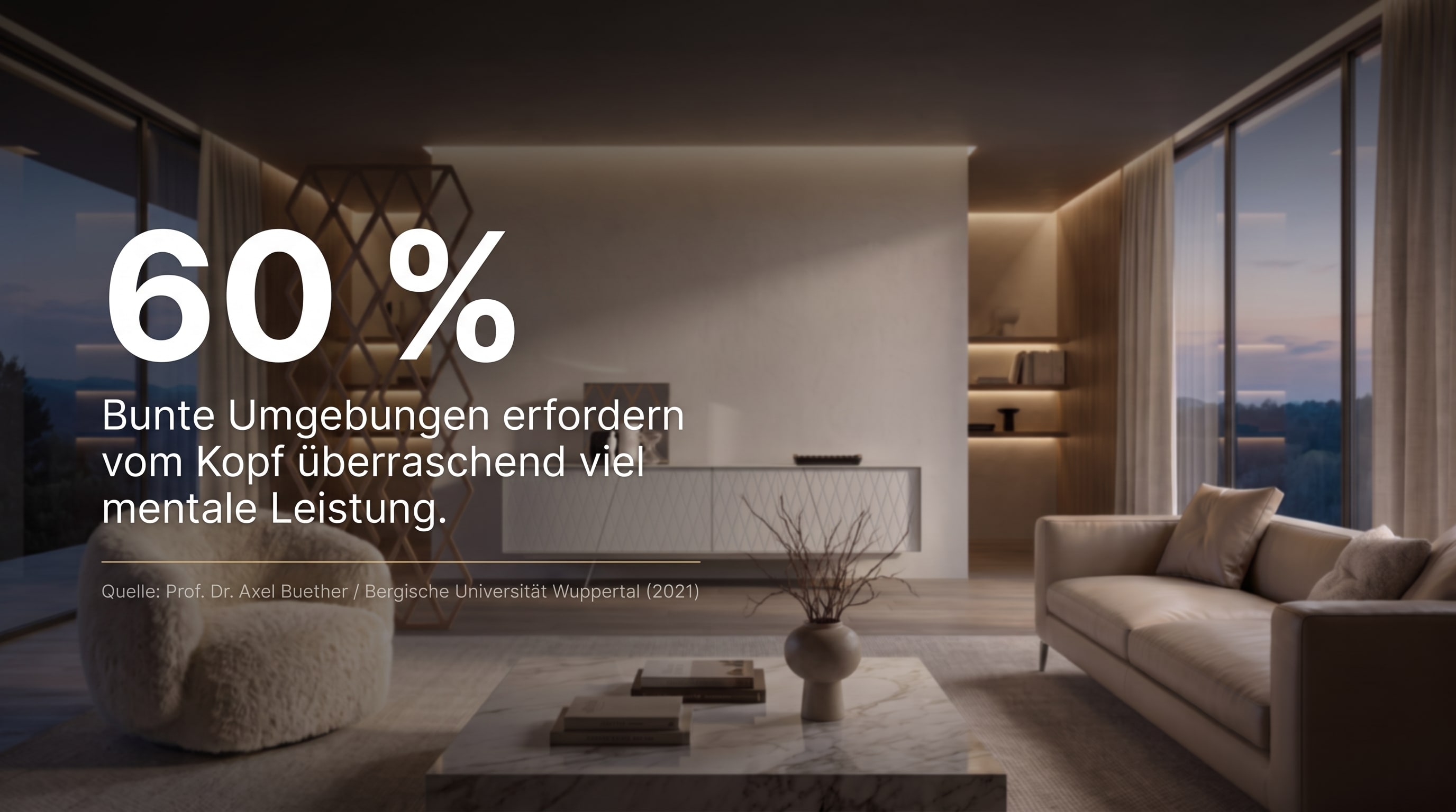 60 % &ndash; Bunte Umgebungen erfordern vom Kopf &uuml;berraschend viel mentale Leistung.